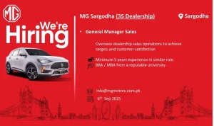 General Manager Sales Role at MG Sargodha is Your Next Career Triumph